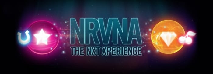 der nrvna nxt xperience Slot